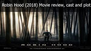 Закаленный войной крестоносец и мавританский командир робин гуд вновь борется с коррумпированной британской короной в захватывающем приключенческом экшене «робин гуд. Robin Hood 2018 Movie Review Cast And Plot Cinema9ja