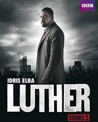 Luther, the loony british cop show in which idris elba has been starring over the last decade, is very hard to kill. Series Three Luther Wiki Fandom