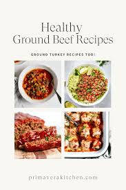 healthy ground beef recipes primavera