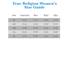 True Religion Womens Jeans Size Chart The Best Style Jeans