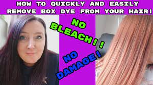 how to remove hair dye no bleach no
