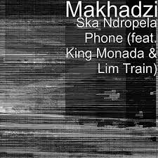 See more of mahkadzi on facebook. Ska Ndropela Phone Makhadzi Feat King Monada And Lim Train Amazon De Mp3 Downloads