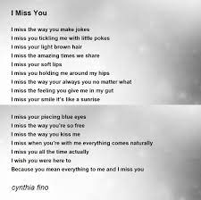 i miss you poem by cynthia fino