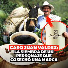 Caso Juan Valdez: la figura comercial más icónica de Latam | El personaje nació en Nueva York y fue clave en el reconocimiento mundial del café colombiano. | By Mercado Negro Publicidad