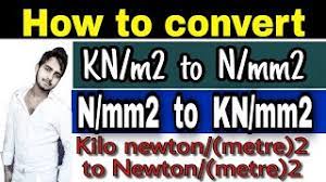how to convert kn m2 to n mm2 how to