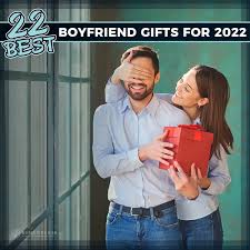 22 best boyfriend gifts for 2022