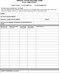 It is a formal document to it is also used as a reference to make changes in the work schedule and delegation of work among the staff. Download Annual Leave Record Form Full Time Staff For Free Formtemplate