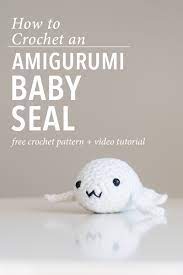 amigurumi baby seal crochet pattern
