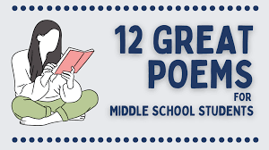 top poems for middle students