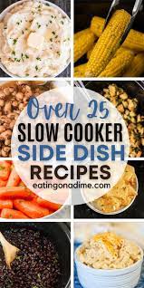 29 crockpot side dishes easy slow