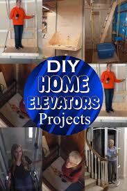 10 diy home elevators projects diyncrafty