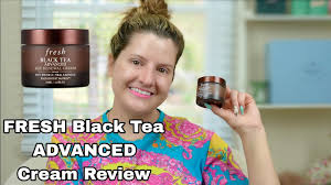 fresh black tea advanced cream review