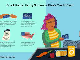 While it's certainly not a substitute for building up your own credit history, it may be a good way to give your credit a nice boost as you're getting started. Using Somebody Else S Debit Or Credit Card Legal Issues