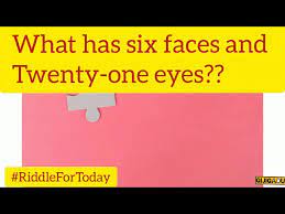 i have six faces riddle i have 21