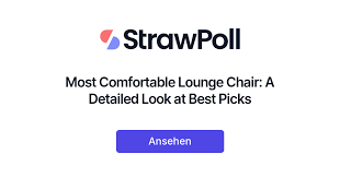 Most Comfortable Lounge Chair A