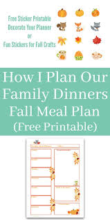 Fall Weekly Meal Plan Crafting A Family