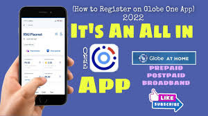 how to register to globe one app 2022