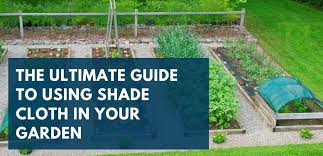 Shade Cloth To Protect Plants