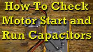 motor start and motor run capacitors