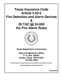 I decided to leave the private sector for some possible benefits and job security and it was a. Fillable Online Texas Insurance Code Article 5 43 2 Fire Detection And Alarm Devices Fax Email Print Pdffiller
