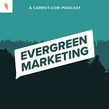 Evergreen Marketing (formerly CarrotCast)