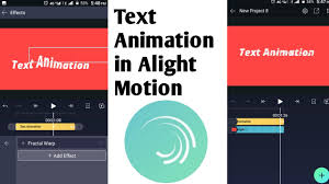 text animation in alight motion alight