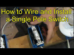 Single pole switches are used when only one switch is needed to control one or more lights. How To Wire And Install A Single Pole Switch Youtube