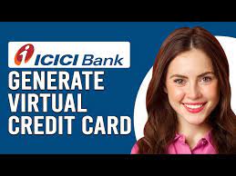 generate virtual credit card icici bank