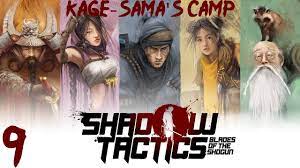 Kage-sama's Camp Mission 9 - Shadow Tactics-Blades of The Shogun (Hardcore)  - YouTube