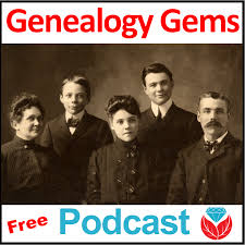 The Genealogy Gems Podcast With Lisa Louise Cooke Your