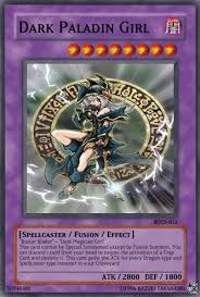 This is a list of female cards, including female monsters and cards that depict female monsters in their artworks. Dark Paladin Girl Yu Gi Oh Card Maker Wiki Fandom