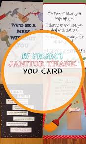 Just imagine if you had to clean up after yourself and the lazier ones around you all day at work or school. 17 Perfect Janitor Thank You Card In 2020 Thank You Cards Your Cards Card Sayings