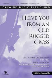 i love you from an old rugged cross