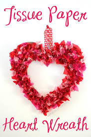Valentines Kids Craft Tissue Paper Heart Wreath