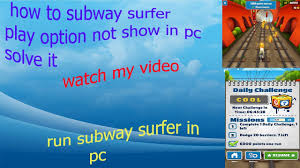 how to solve subway surf tap to play