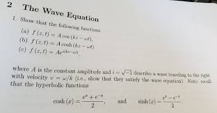 solved 2 the wave equation 1 show that