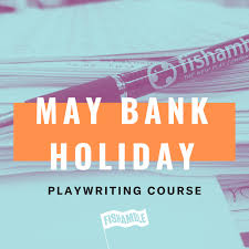 Belgian public holidays during 2022. Sold Out May Bank Holiday Playwriting Course 2021
