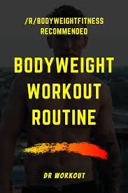 reddit bodyweight workout routine with