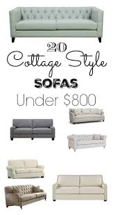 20 Cottage Style Sofas Under 800 My