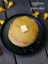 eggless pancake recipe pancakes