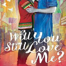 will you still love me book synopsis