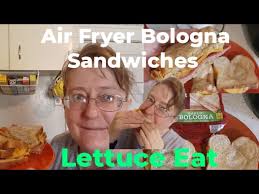 air fryer bologna sandwiches yummy