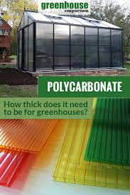 polycarbonate be for a greenhouse