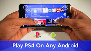 play ps4 games on any android device