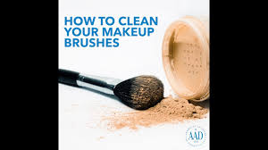how to clean your makeup brushes you