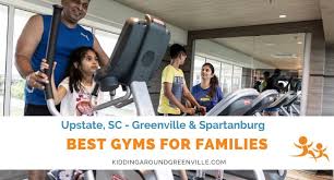 gyms for families in greenville sc