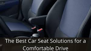 The Best Car Seat Solutions For A