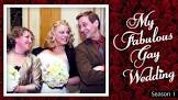 Reality-TV Series from Canada My Fabulous Gay Wedding Movie