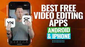 video editing apps for android iphone