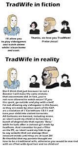 TradWife is just Soccermom 2.0 | Trad Girl / Tradwife | Know Your Meme